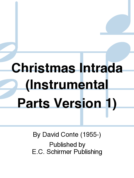 Christmas Intrada (Instrumental Parts Version 1)