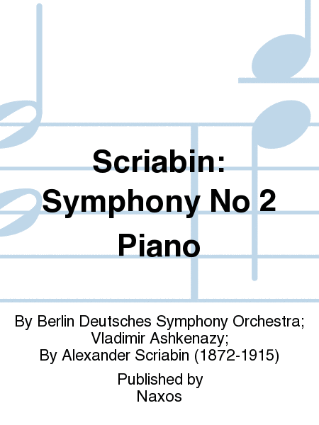 Scriabin: Symphony No 2 Piano