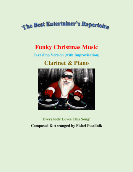 "Funky Christmas Music" for Clarinet and Piano (with Improvisation)-Video image number null