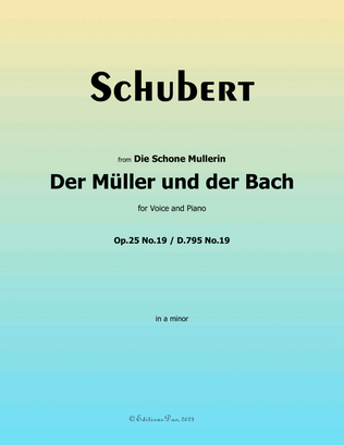 Der Muller und der Bach, by Schubert, Op.25 No.19, in a minor