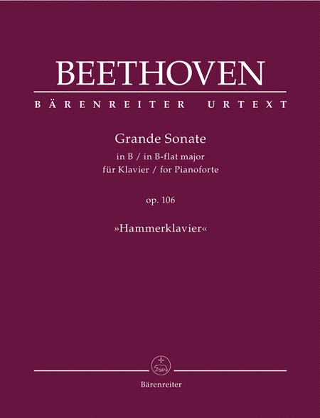 Grande Sonate for Klavier B-Dur, op. 106 Hammerklavier