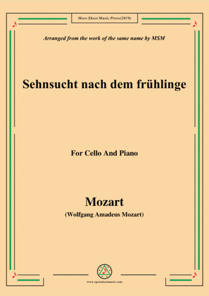 Mozart-Sehnsucht nach dem frühlinge,for Cello and Piano