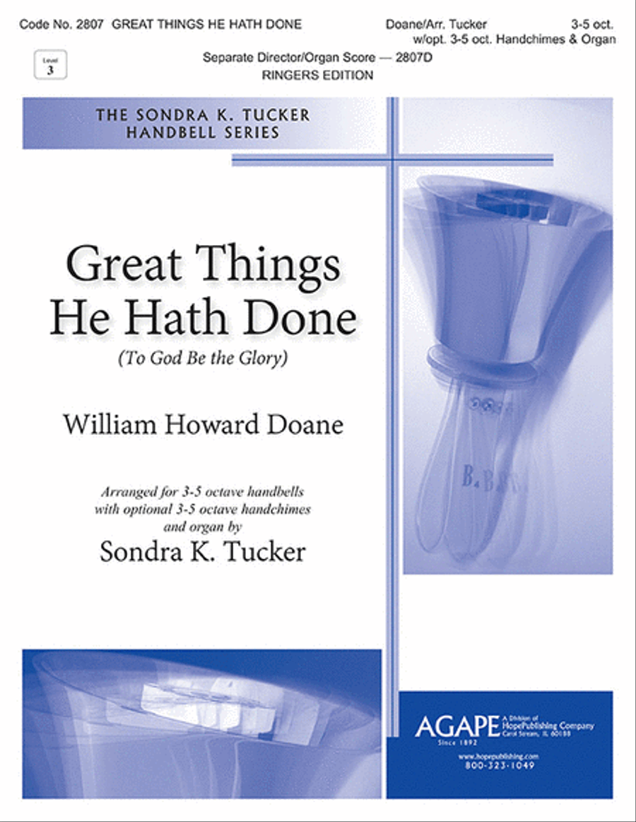 Great Things He Hath Done