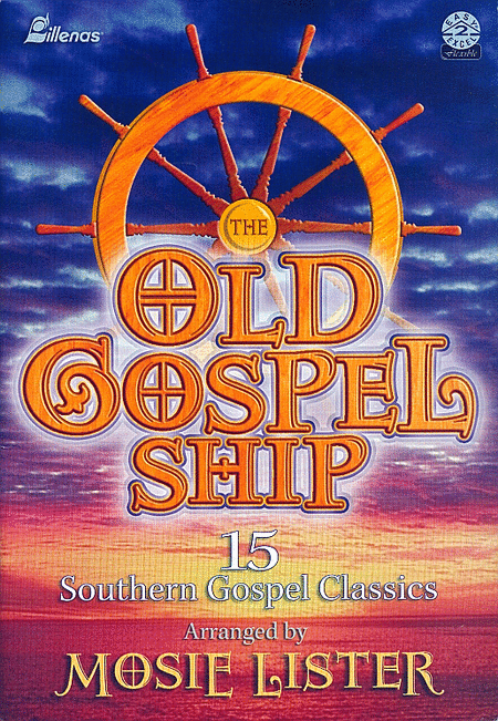 Mosie Lister: Old Gospel Ship, the, Book