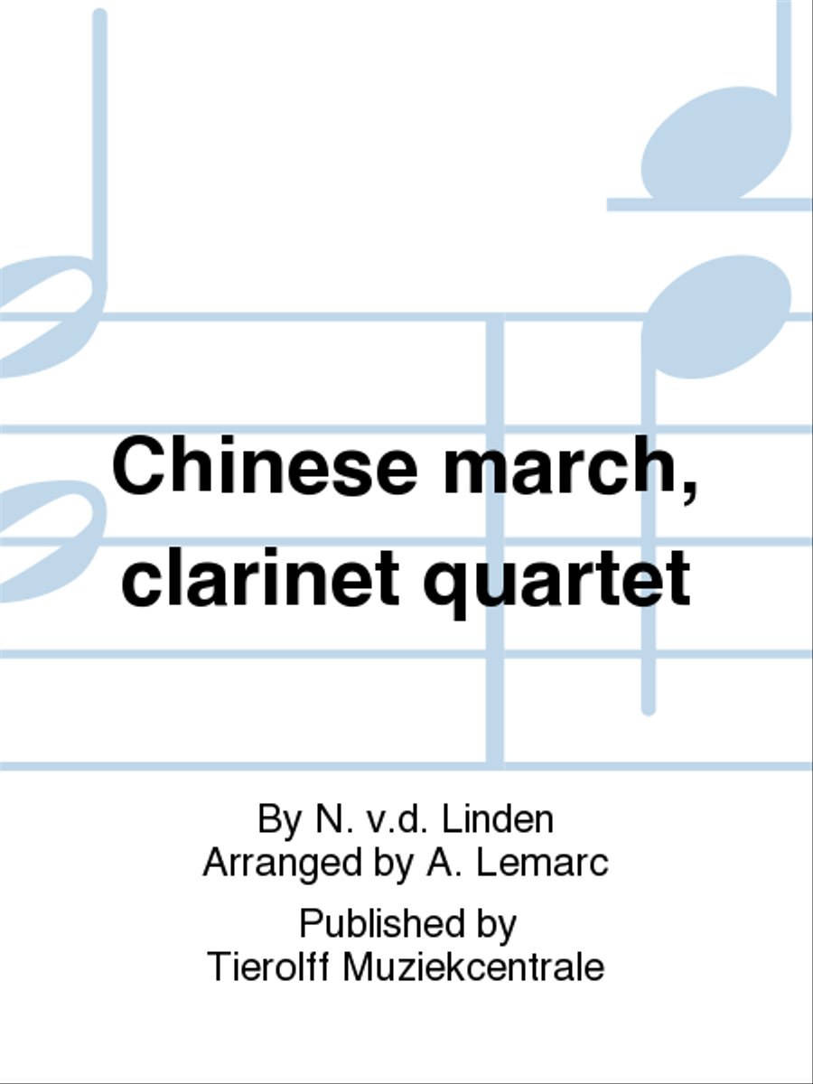 Chinese March, Clarinet Quartet Clarinet Quartet scores gallery preview page 1