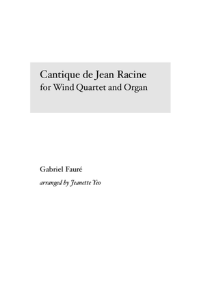 Cantique de Jean Racine (for Wind Quartet and Organ)