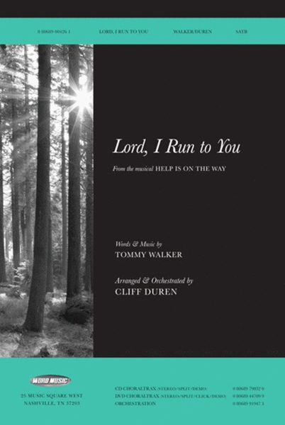 Lord, I Run To You - DVD ChoralTrax