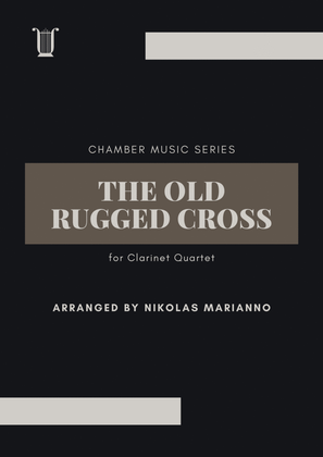 Book cover for The Old Rugged Cross for clarinet quartet