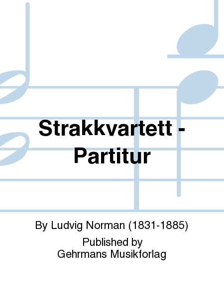 Strakkvartett - Partitur