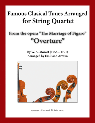 Overture from the Opera The Marriage of Figaro by W. A. Mozart for string quartet