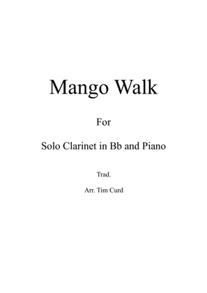 Book cover for Mango Walk for Solo Clarinet in Bb and Piano