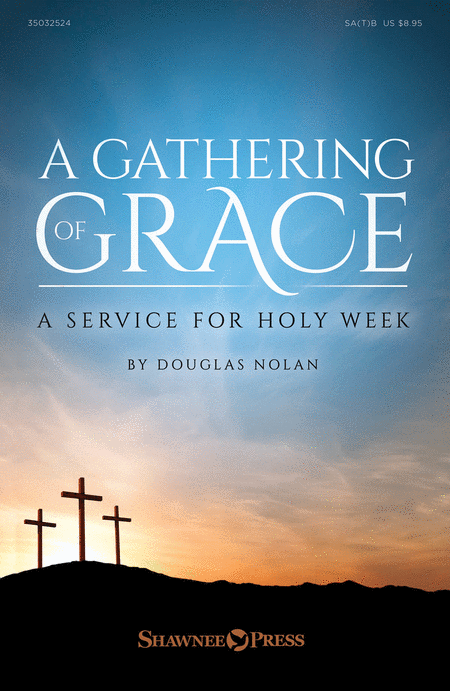 A Gathering of Grace