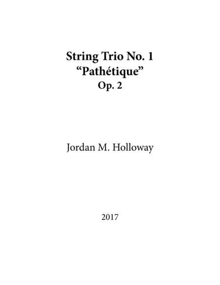 String Trio No. 1 “Pathétique”, Op. 2