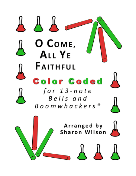 O Come, All Ye Faithful for 13-note Bells and Boomwhackers (with Color Coded Notes) image number null