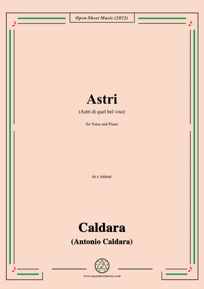 Caldara-Astri(Astri di quel bel viso),in c minor