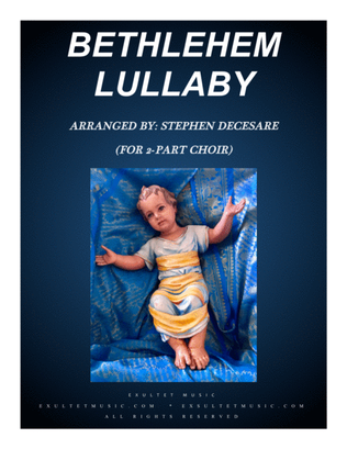 Book cover for Bethlehem Lullaby (for 2-part choir)