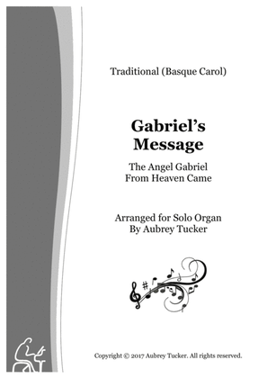 Book cover for Organ: The Angel Gabriel From Heaven Came (Gabriel's Message) - Trad. Basque Christmas Carol