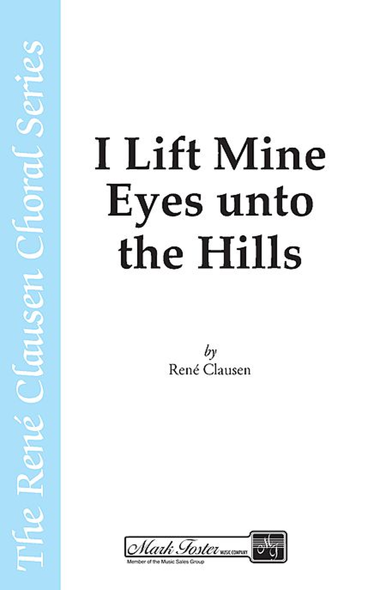 I Lift Mine Eyes Unto the Hills