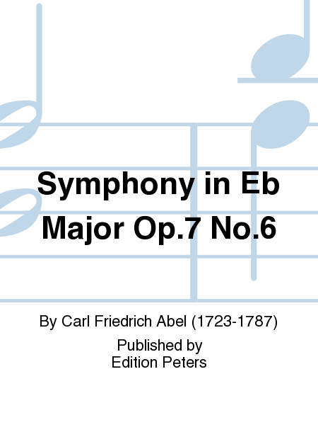 Symphony in Eb Major Op. 7 No. 6