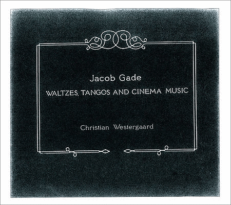 Waltzes Tangos & Cinema Music