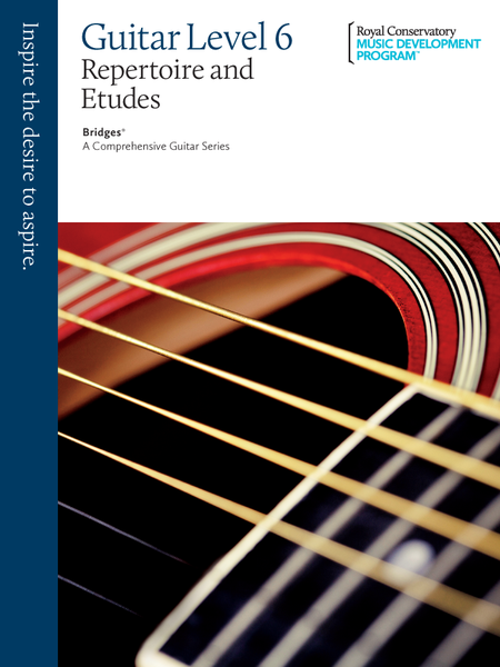 Bridges - A Comprehensive Guitar Series: Guitar Repertoire and Studies 6