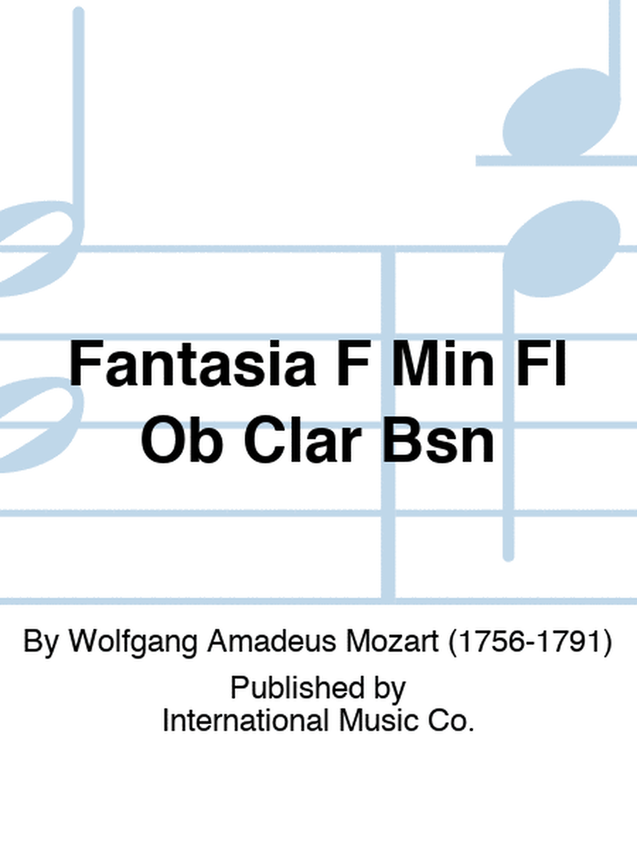 Fantasia F Min Fl Ob Clar Bsn