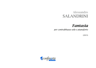 Alessandro Salandrini: FANTASIA PER CONTRABBASSO SOLO E PIANOFORTE (ES 1025)