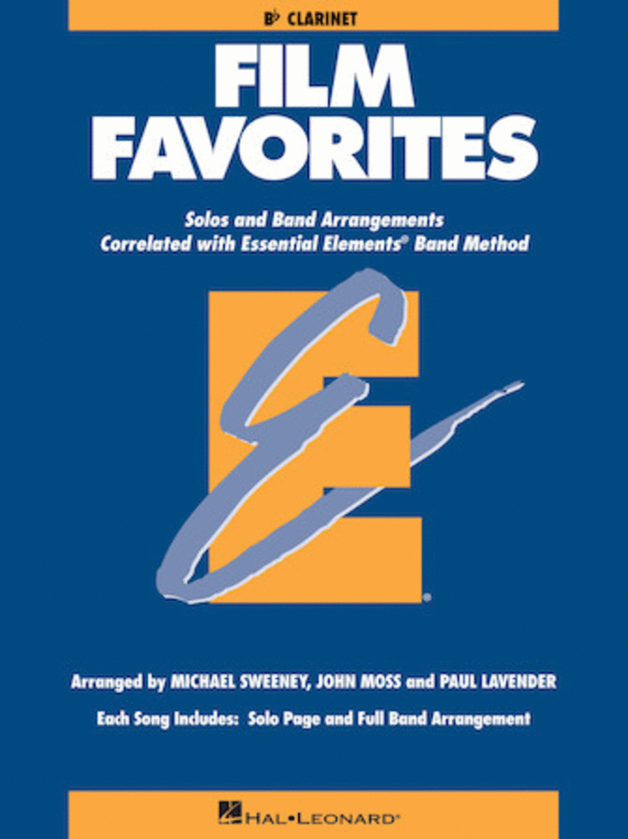 Film Favorites - Bb Clarinet by John Moss Concert Band Methods - Sheet Music