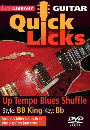 Up Tempo Blues Shuffle – Quick Licks