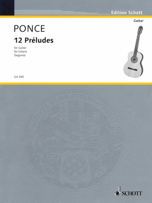 Ponce - 12 Preludes For Guitar