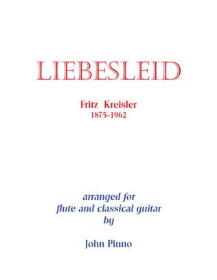 Book cover for Liebesleid for flute (violin, oboe)and classical guitar