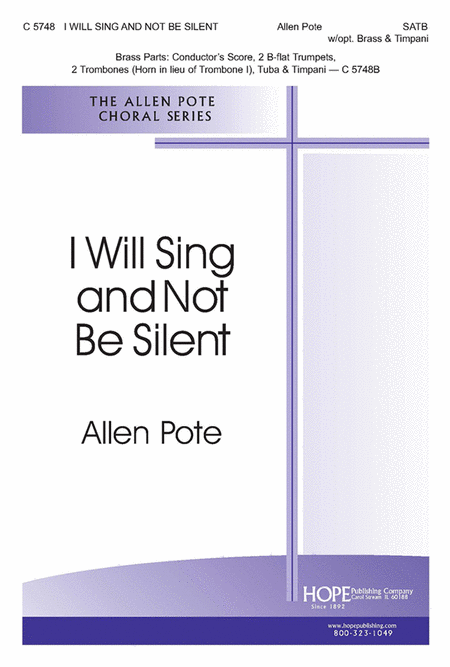I Will Sing And Not Be Silent