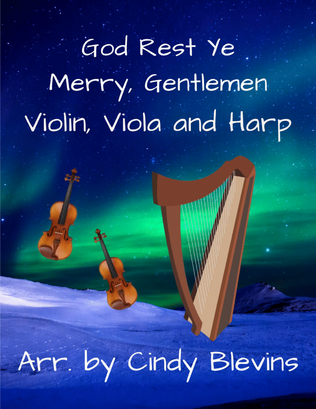 God Rest Ye Merry, Gentlemen, for Violin, Viola and Harp