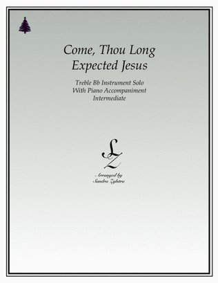 Book cover for Come, Thou Long Expected Jesus (treble Bb instrument solo)