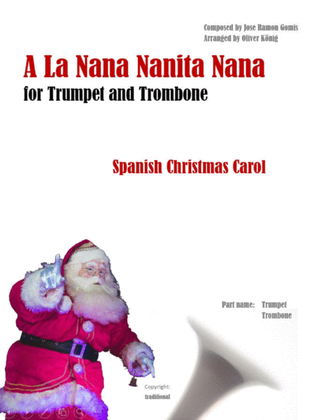 Book cover for A La Nanita Nana for Trumpet and Trombone, Spanish Christmas Carol
