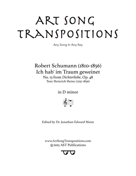SCHUMANN: Ich hab' im Traum geweinet, Op. 48 no. 13 (transposed to D minor)