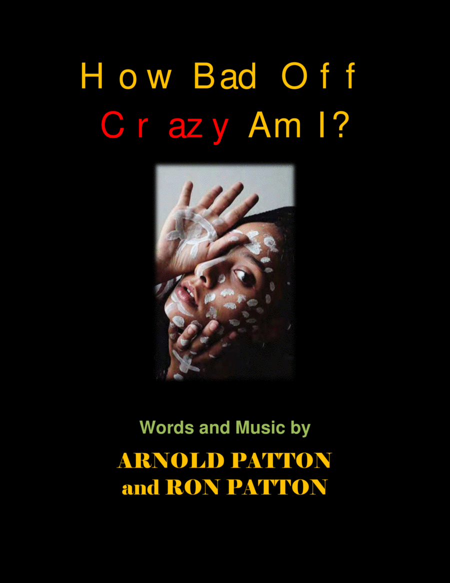How Bad Off Crazy Am I? Piano, Vocal, Guitar scores gallery preview page 1