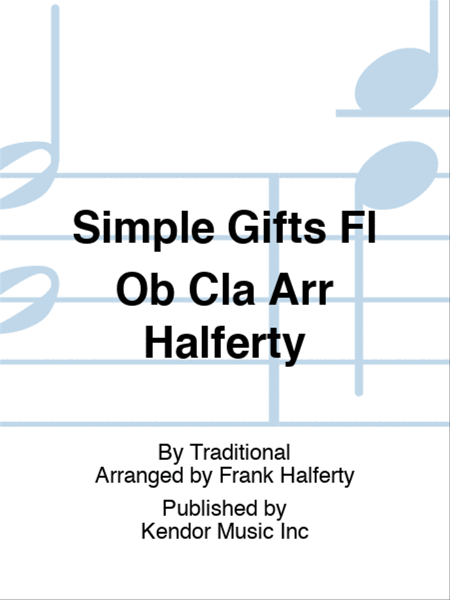 Simple Gifts Fl Ob Cla Arr Halferty Woodwind Trio scores gallery preview page 1