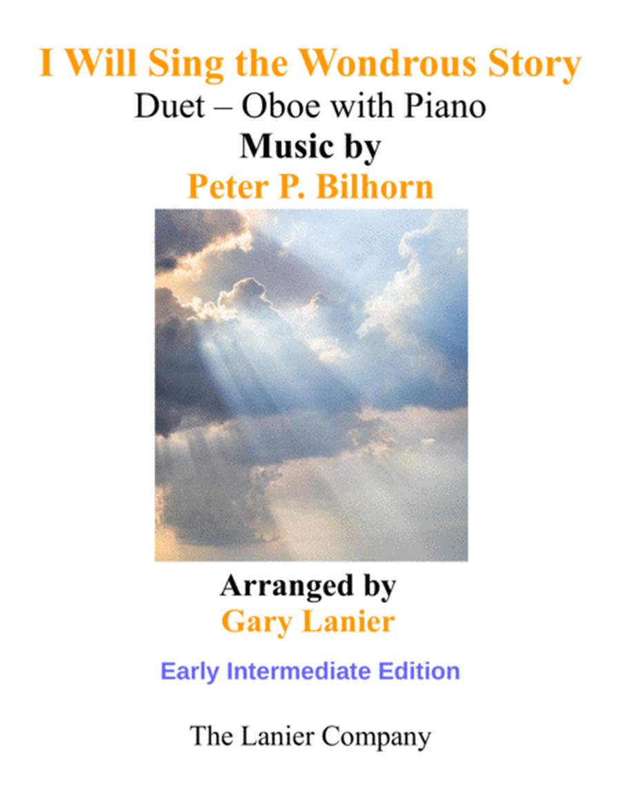 I WILL SING THE WONDROUS STORY (Early Intermediate Edition – Oboe & Piano with Parts) image number null