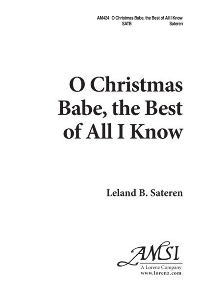 O Christmas Babe, the Best of All I Know