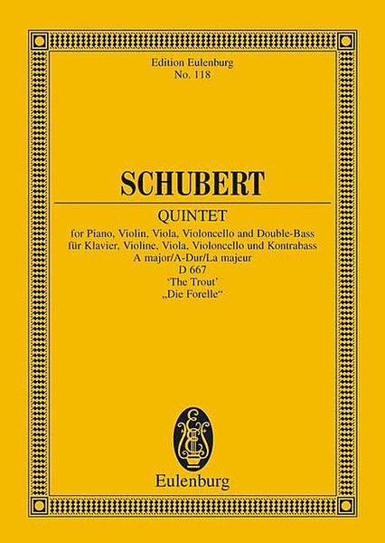 Piano Quintet in A Major “The Trout”