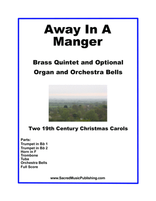 Book cover for Away In A Manger for Brass Quintet with Optional Organ and Orchestra Bells