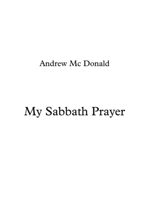 My Sabbath Prayer