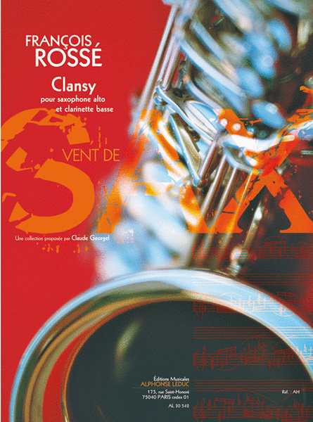 Clansy (5'30'') (8e) (collection Vent De Sax) Pour Saxophone Alto Et Clarinette