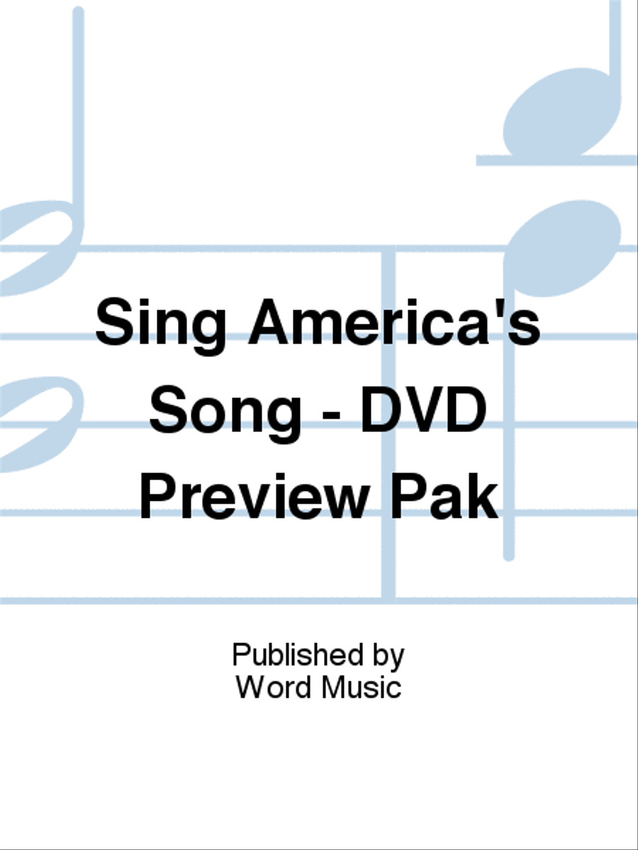 Sing America's Song - DVD Preview Pak Choir scores gallery preview page 1