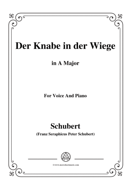 Schubert-Der Knabe in der Wiege,in A Major,D.579,for Voice and Piano image number null