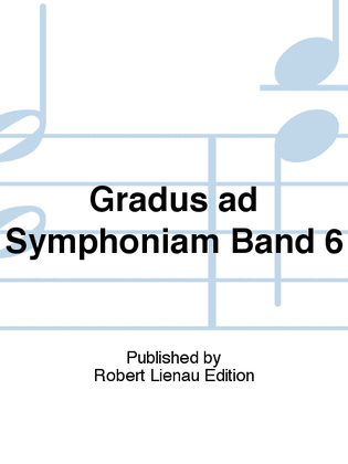 Gradus ad Symphoniam Band 6