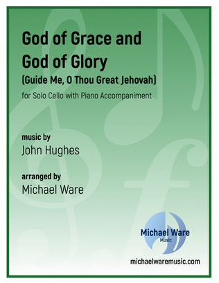God of Grace and God of Glory (Cello)