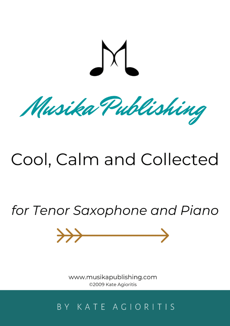 Cool, Calm and Collected - for Tenor Saxophone and Piano Tenor Saxophone scores gallery preview page 1