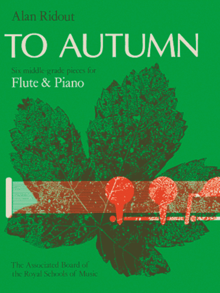 To Autumn (Six pieces for flute and piano)